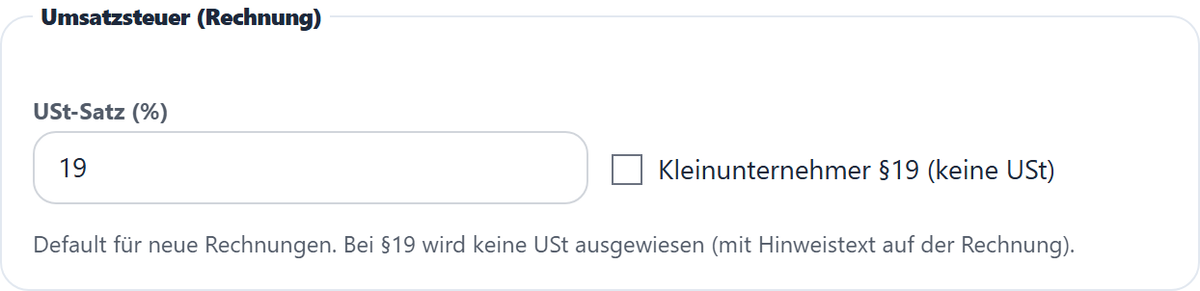 Standard-Steuersatz für neue Rechnungen oder Kleinunternehmer-Regelung.