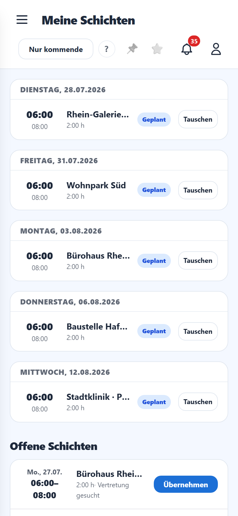 Deine Schichten, nach Tagen gruppiert.