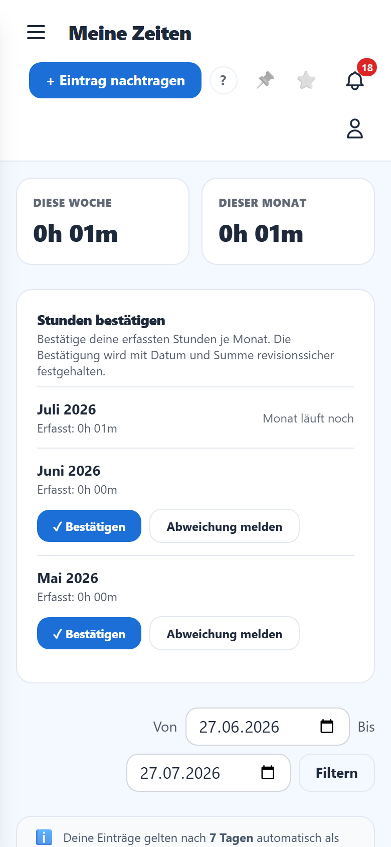 Deine Zeiten: Wochen-/Monatssumme, Monatsbestätigung und Einträge.