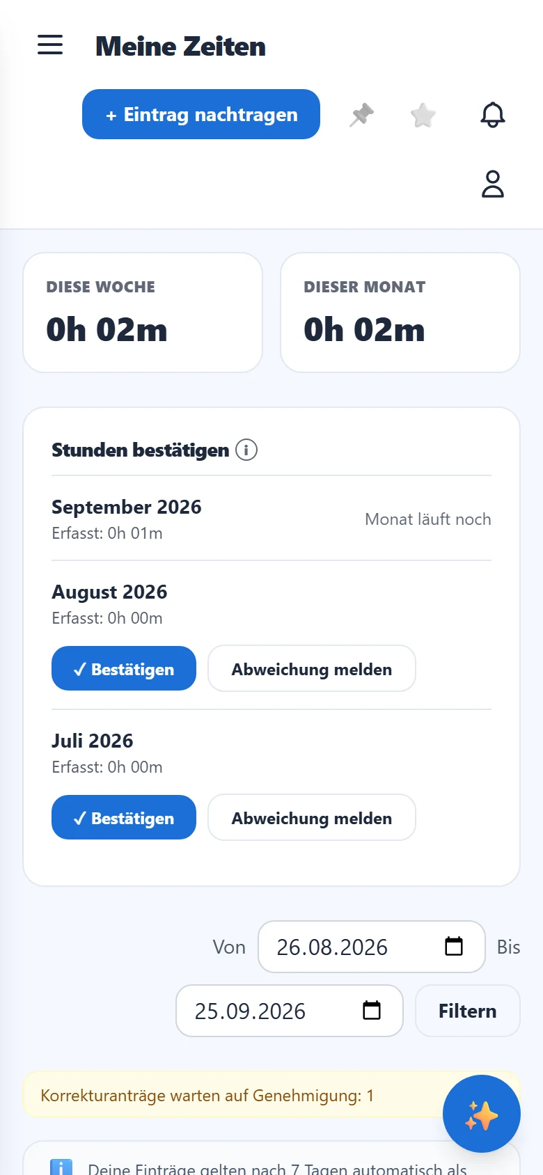 Deine Zeiten: Wochen-/Monatssumme, Monatsbestätigung und Einträge.