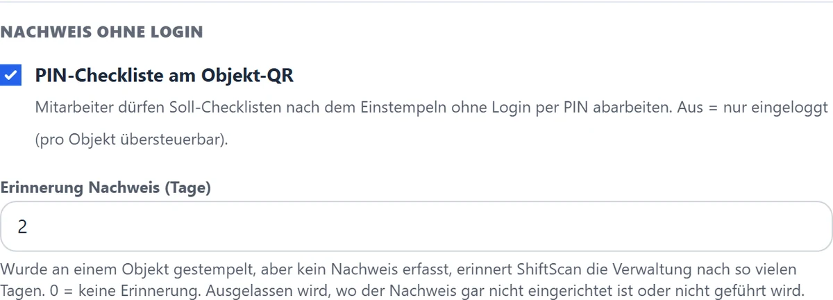 Der Block „Nachweis ohne Login" in den Arbeitsregeln. Der Haken gilt betriebsweit und lässt sich je Objekt übersteuern.